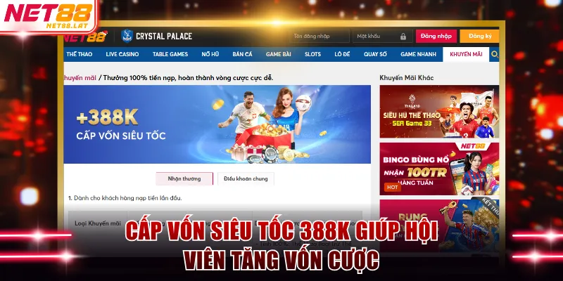 Cấp vốn siêu tốc 388K giúp hội viên có thêm vốn tham gia game 