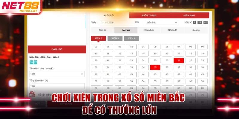 Xổ Số Miền Bắc Dự Đoán Chuẩn Và Ăn Cực Lớn Tại NET88 3 Chơi xiên trong xổ số miền Bắc để có thưởng lớn